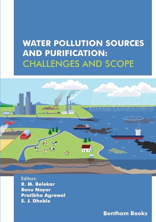 Water Pollution Sources and Purification: Challenges and Scope (Paperback)