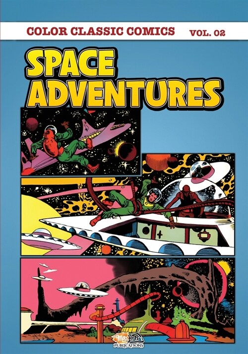 Classic Comics - Space Adventures Colour Volume 2 (Paperback)