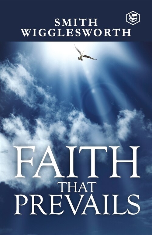 Faith That Prevails (Paperback)