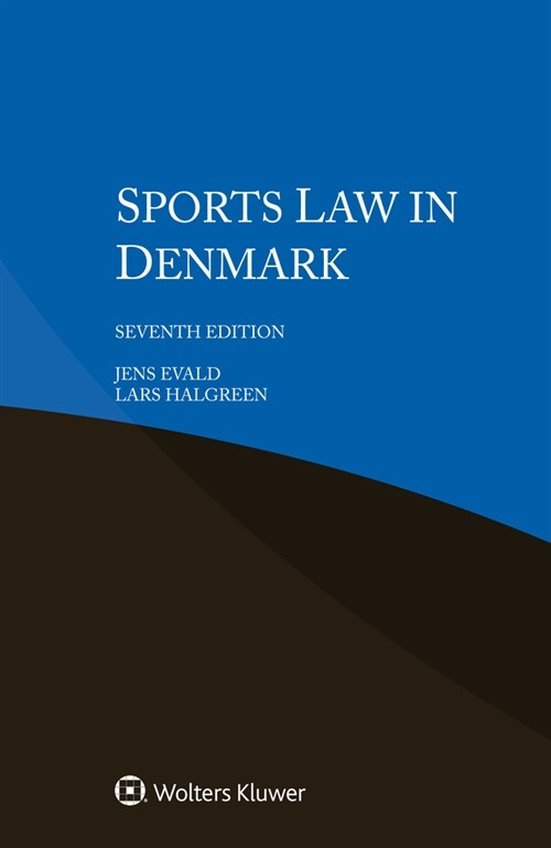 Sports Law in Denmark (Paperback, 7)