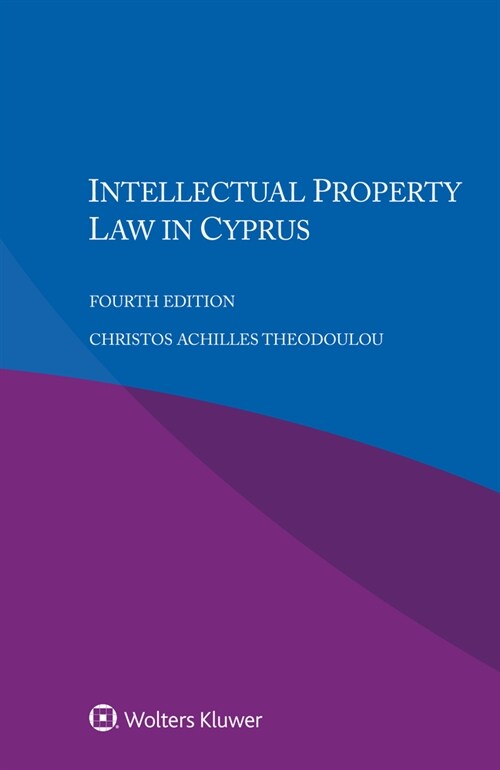 Intellectual Property Law in Cyprus (Paperback, 4)