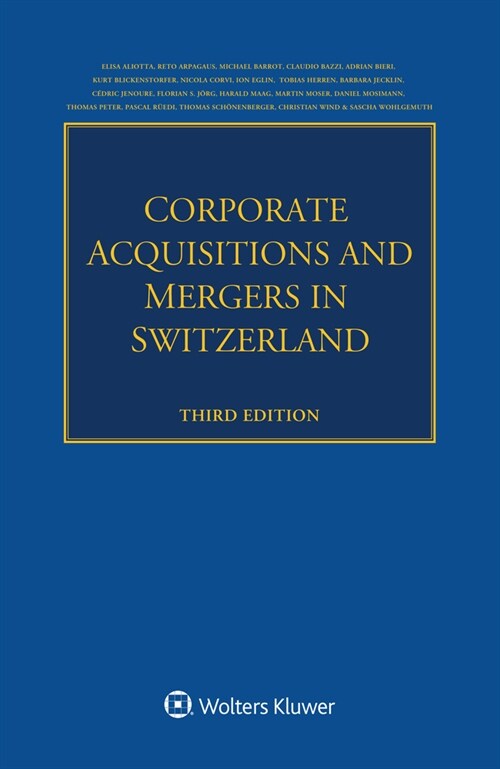 Corporate Acquisitions and Mergers in Switzerland (Paperback, 3)