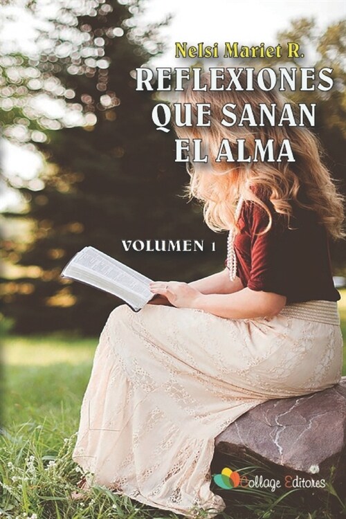 Reflexiones Que Sanan El Alma (Paperback)