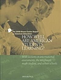 How Well Are American Students Learning? (Paperback)