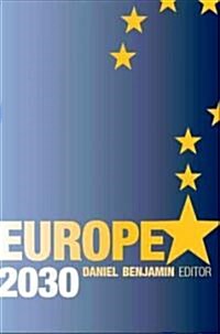 Europe 2030 (Paperback)