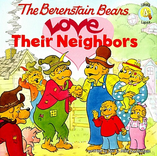 [중고] The Berenstain Bears Love Their Neighbors (Paperback)