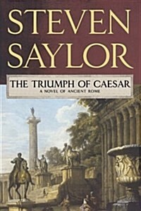 Triumph of Caesar: A Novel of Ancient Rome (Paperback)