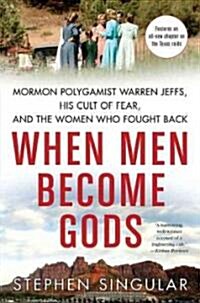 When Men Become Gods (Paperback)
