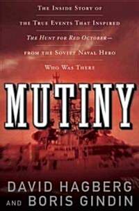 Mutiny (Paperback, Reprint)