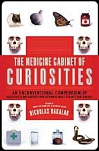 The Medicine Cabinet of Curiosities (Paperback)