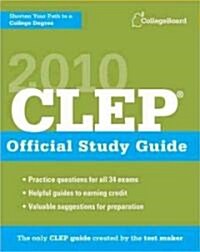 CLEP Official Study Guide 2010 (Paperback, Original)