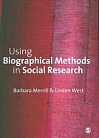 Using Biographical Methods in Social Research (Paperback)