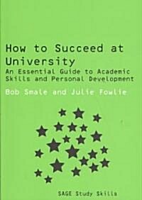How to Succeed at University (Paperback)