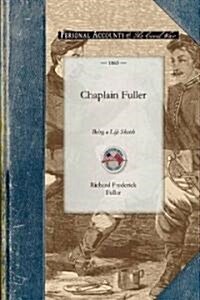 Chaplain Fuller (Paperback)