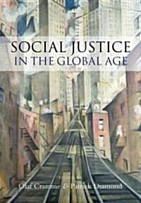 Social Justice in a Global Age (Paperback)