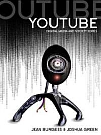 Youtube: Online Video and Participatory Culture (Paperback)