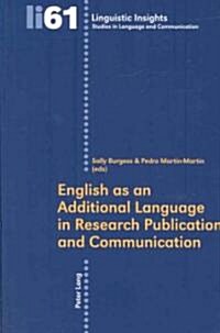 English As an Additional Language in Research Publication and Communication (Paperback, 1st)