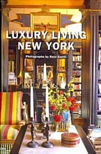 Luxury Living New York (Hardcover)