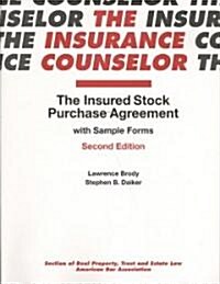 The Insured Stock Purchase Agreement with Sample Forms (Paperback, 2)