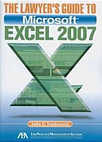 The Lawyers Guide to Microsoft Excel 2007 [With CDROM] (Paperback)