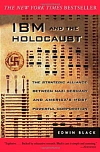 IBM and the Holocaust (Paperback, 1st)