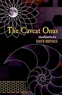 Caveat Onus: Meditation (Paperback)