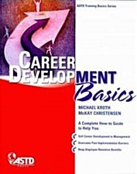 Career Development Basics (Paperback)
