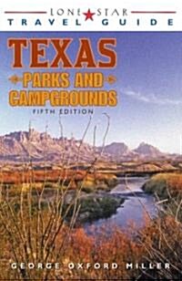 Lone Star Travel Guide to Texas Parks and Campgrounds (Paperback, 5)