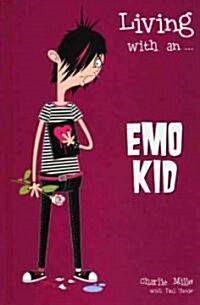 Living With An... Emo Kid (Hardcover)