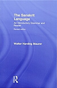 The Sanskrit Language : An Introductory Grammar and Reader Revised Edition (Paperback)