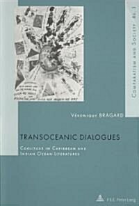 Transoceanic Dialogues: Coolitude in Caribbean and Indian Ocean Literatures (Paperback)