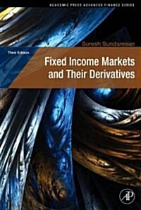 Fixed Income Markets and Their Derivatives (Hardcover, 3)
