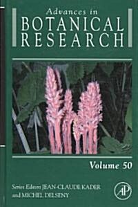 Advances in Botanical Research: Volume 50 (Hardcover)