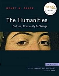 The Humanities: Culture, Continuity, & Change, (Paperback, Pass Code, 1st)