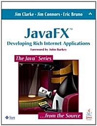 JavaFX: Developing Rich Internet Applications (Paperback)