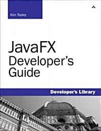 JavaFX Developers Guide (Paperback, Updated)