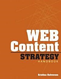 Content Strategy for the Web (Paperback, 1st)