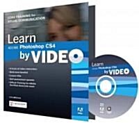 Adobe Photoshop CS4 Learn by Video (Paperback, DVD, 1st)