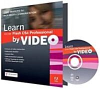 Adobe Flash CS4 Professional Learn by Video (Paperback, 1st, PCK)