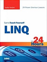 Sams Teach Yourself Linq in 24 Hours (Paperback)