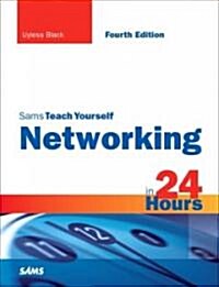 Sams Teach Yourself Networking in 24 Hours (Paperback, 4)