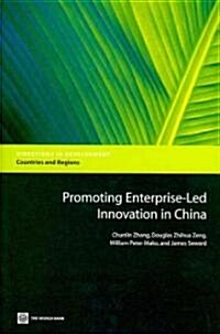 Promoting Enterprise-Led Innovation in China (Paperback)