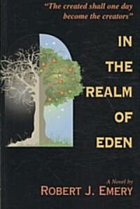 In the Realm of Eden (Hardcover)