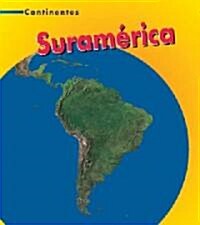 Suramerica (Library Binding)