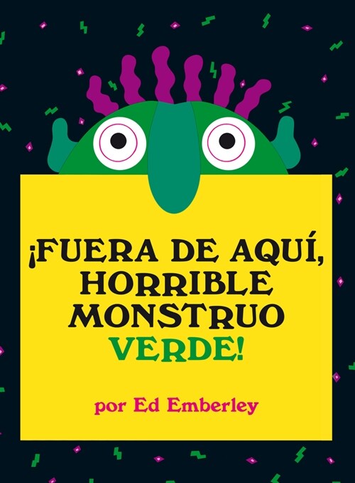 좫uera de Aqu? Horrible Monstruo Verde! (Hardcover)