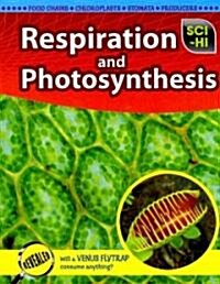 Respiration and Photosynthesis (Paperback)