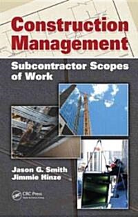 Construction Management: Subcontractor Scopes of Work (Hardcover)