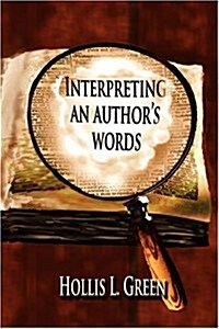 Interpreting an Authors Words (Paperback)