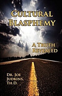 Cultural Blasphemy (Paperback)