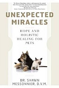 Unexpected Miracles (Paperback, 1st, Original)